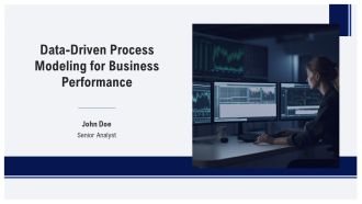 Data Driven Process Modeling For Business Performance PPT Sample AT