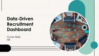 Data Driven Recruitment Dashboard PPT Demonstration AT