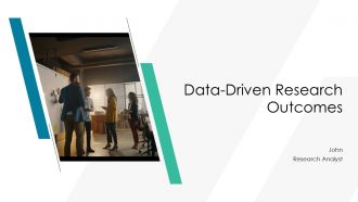 Data Driven Research Outcomes PPT Guidelines AT Data Driven Research Outcomes PPT Guidelines AT