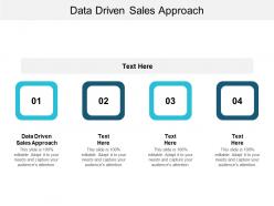 Data driven sales approach ppt powerpoint presentation infographics icons cpb