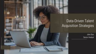 Data Driven Talent Acquisition Strategies PPT Structure AT