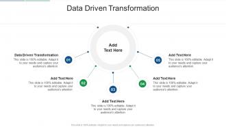 Data Driven Transformation In Powerpoint And Google Slides Cpb