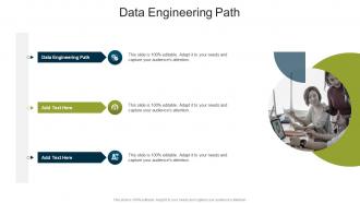 Data Engineering Path In Powerpoint And Google Slides Cpb