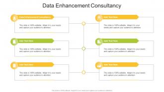 Data Enhancement Consultancy In Powerpoint And Google Slides Cpb