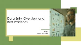 Data Entry Overview And Best Practices PPT Guidelines AT