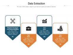 Data extraction ppt powerpoint presentation layouts visuals cpb
