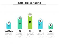 Data forensic analysis ppt powerpoint presentation gallery vector cpb