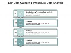 Data gathering procedure data analysiscpb ppt powerpoint presentation inspiration example topics cpb