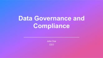 Data Governance And Compliance PPT Slides AT