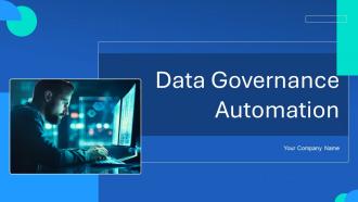 Data Governance Automation Powerpoint PPT Template Bundles