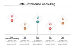 Data governance consulting ppt powerpoint presentation professional slide cpb