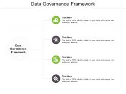 Data governance framework ppt powerpoint presentation infographics deck cpb