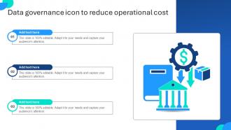 Data Governance Icon To Reduce Operational Cost