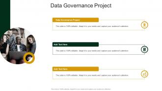 Data Governance Project In Powerpoint And Google Slides Cpb