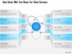 Data haven with text boxes for cloud services ppt slides