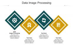 Data image processing ppt powerpoint presentation portfolio vector cpb