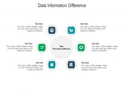 Data information difference ppt powerpoint presentation styles design inspiration cpb