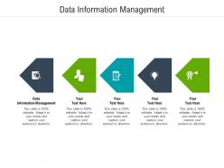 Data information management ppt powerpoint presentation icon maker cpb