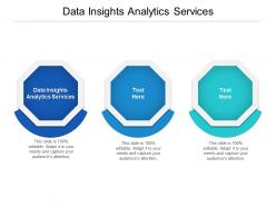 Data insights analytics services ppt powerpoint presentation pictures design ideas cpb