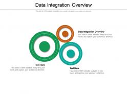 Data integration overview ppt powerpoint presentation infographic template files cpb