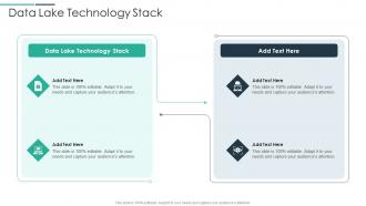 Data Lake Technology Stack In Powerpoint And Google Slides Cpb