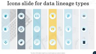 Data Lineage Types IT Powerpoint Presentation Slides Appealing Customizable