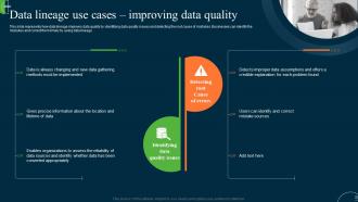 Data Lineage Use Cases Improving Data Quality Ppt Gallery Slides