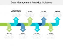 Data management analytics solutions ppt powerpoint presentation infographic template layouts cpb