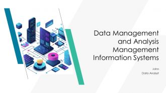 Data Management And Analysis Management Information Systems PPT Presentation AT