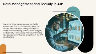 Data Management And Security In ATP Application PPT Sample ACP