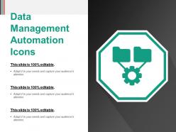 Data Management Automation Icons Powerpoint Slide Deck