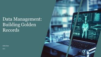 Data Management Building Golden Records PPT Demonstration AT