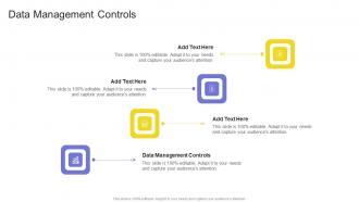 Data Management Controls In Powerpoint And Google Slides Cpb