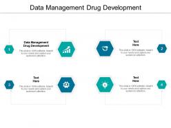 Data management drug development ppt powerpoint presentation professional graphics cpb