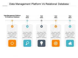 Data management platform vs relational database ppt powerpoint presentation backgrounds cpb