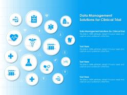 Data management solutions for clinical trial ppt powerpoint presentation design ideas