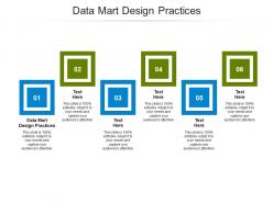 Data mart design practices ppt powerpoint presentation slides background image cpb