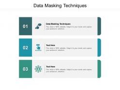 Data masking techniques ppt powerpoint presentation gallery icon cpb