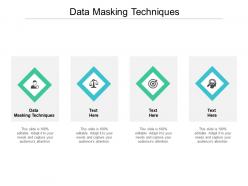 Data masking techniques ppt powerpoint presentation model template cpb