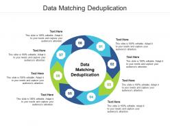 Data matching deduplication ppt powerpoint presentation styles graphics cpb