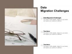 Data migration challenges ppt powerpoint presentation styles graphic images cpb