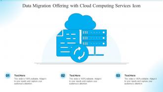 Data Migration Offering With Cloud Computing Services Icon