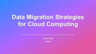 Data Migration Strategies For Cloud Computing PPT Example AT