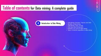 Data Mining A Complete Guide For Table Of Contents Ppt Ideas Summary AI SS