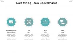 Data mining tools bioinformatics ppt powerpoint presentation pictures brochure cpb