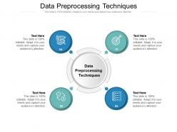 Data preprocessing techniques ppt powerpoint presentation inspiration file formats cpb