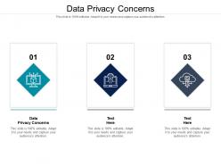 Data privacy concerns ppt powerpoint presentation file graphic tips cpb