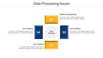 Data Processing Issues Ppt Powerpoint Presentation Slide Cpb