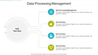 Data Processing Management In Powerpoint And Google Slides Cpb