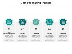 Data processing pipeline ppt powerpoint presentation summary graphic tips cpb